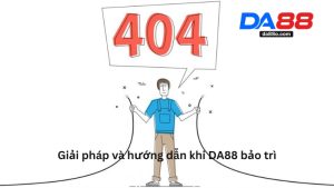 DA88 Bảo Trì