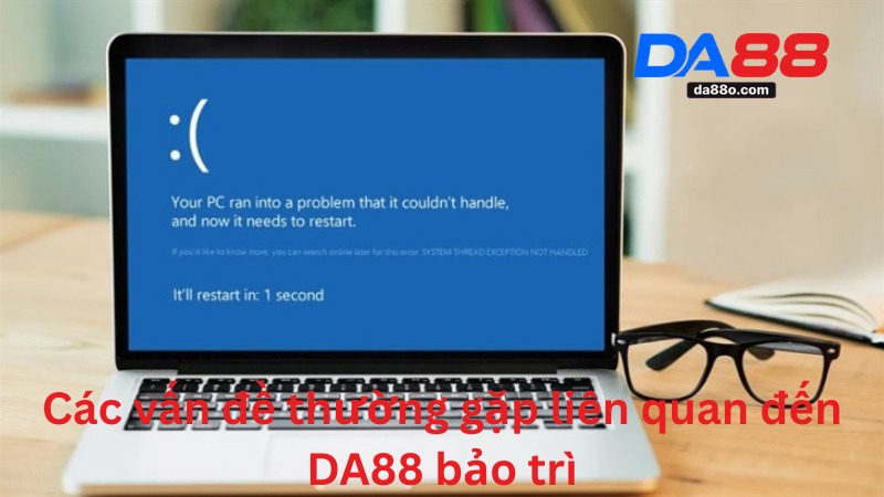 DA88 Bảo Trì 