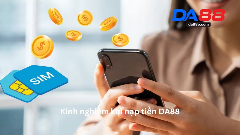 Nạp Tiền DA88 